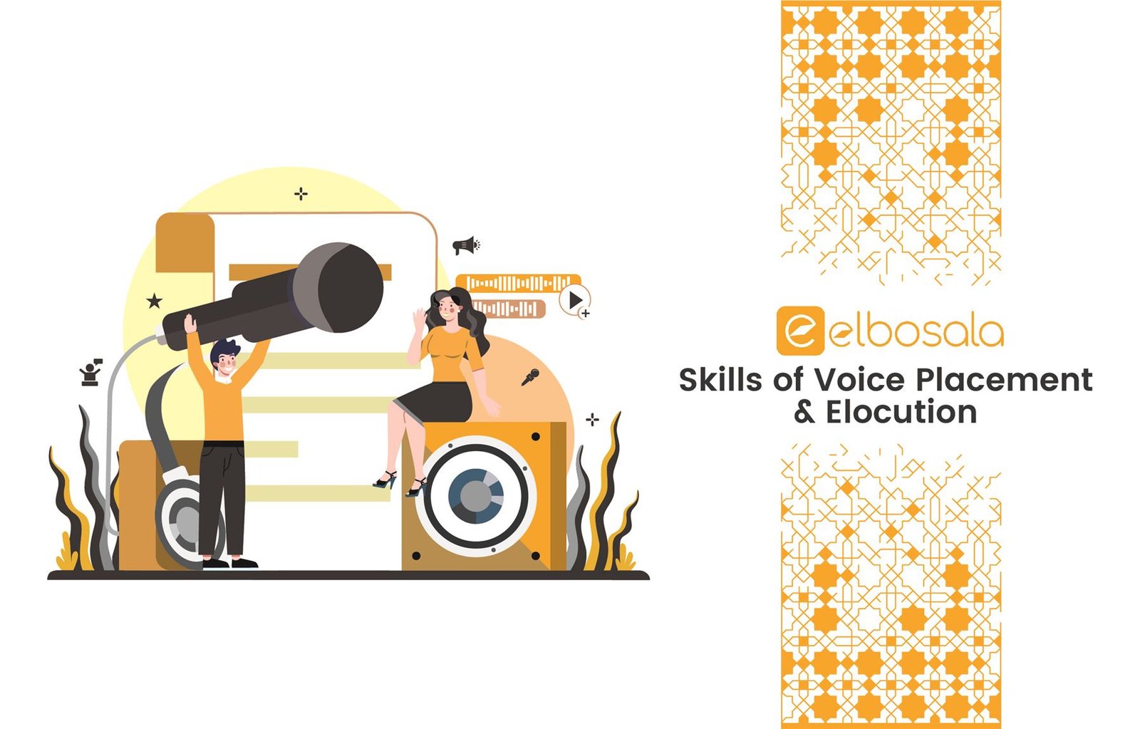 Skills of Voice Placement & Elocution